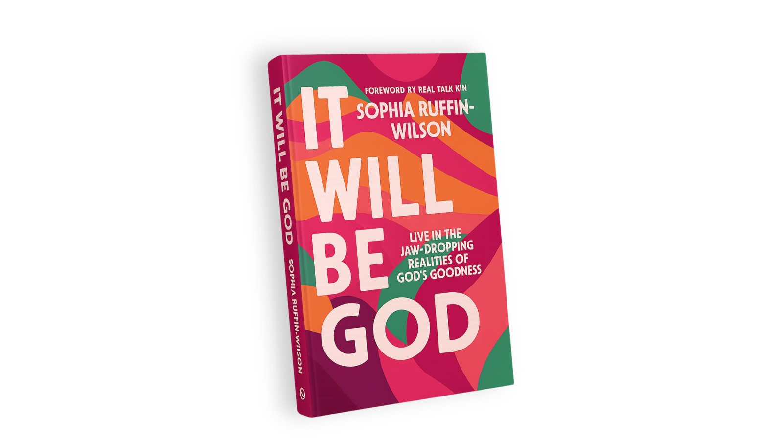 It Will Be God For Good, Sophia Ruffin